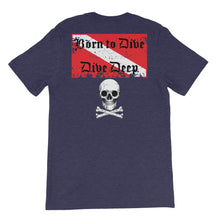 Load image into Gallery viewer, Born to Dive, Dive Deep T-Shirt